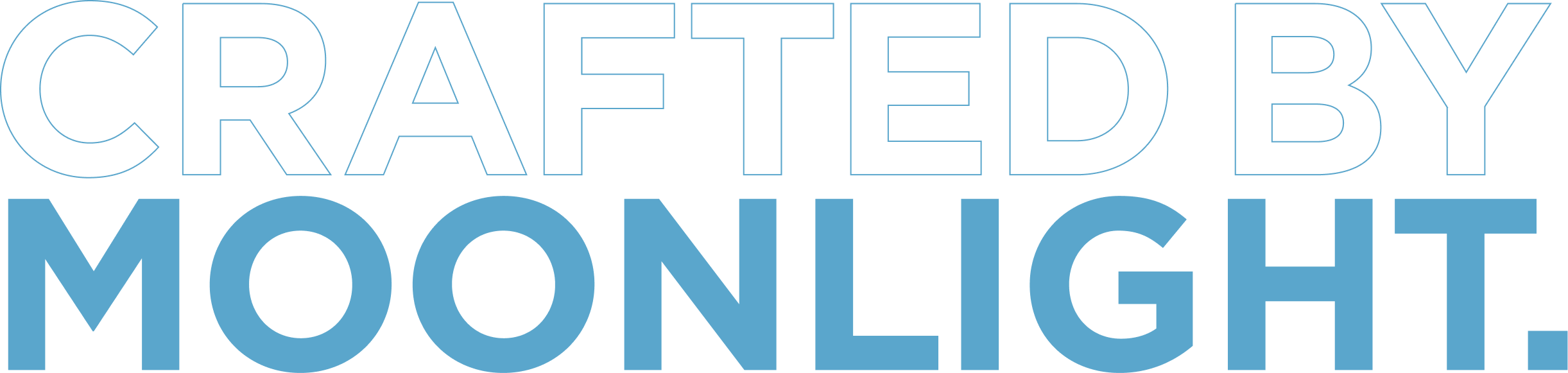 CRAFTED BY MOONLIGHT.